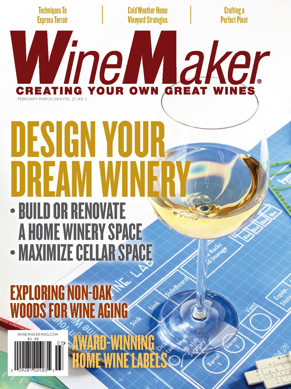 cover image for the February-March 2024 issue of WineMaker magazine with architecture drawings below a glass of wine